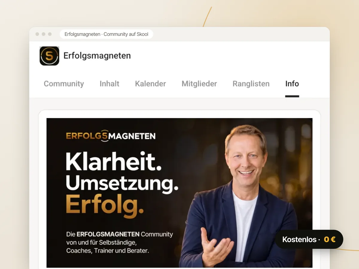 Screenshot der Erfolgsmagneten Community auf Skool mit dem Banner „Klarheit. Umsetzung. Erfolg.“ – kostenlos